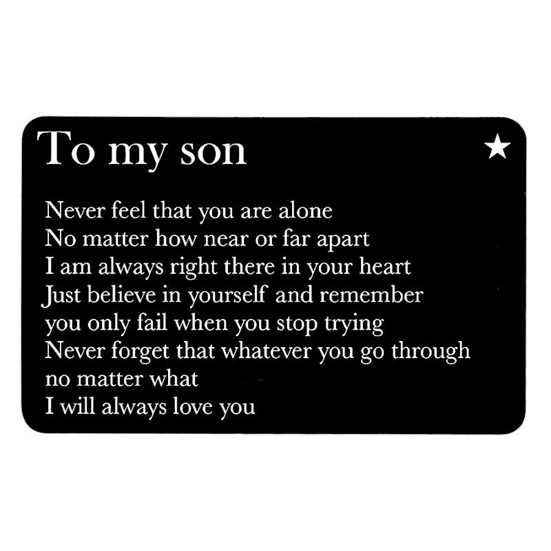 To My Son Wallet Insert Card Engraved Aluminum Alloy Wallet Card, Inspirational Gift For Son, I Will Always Love You Wallet Card From Dad Mom