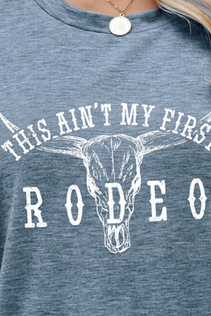 Camiseta ESTE NO ES MI PRIMERA RODEO