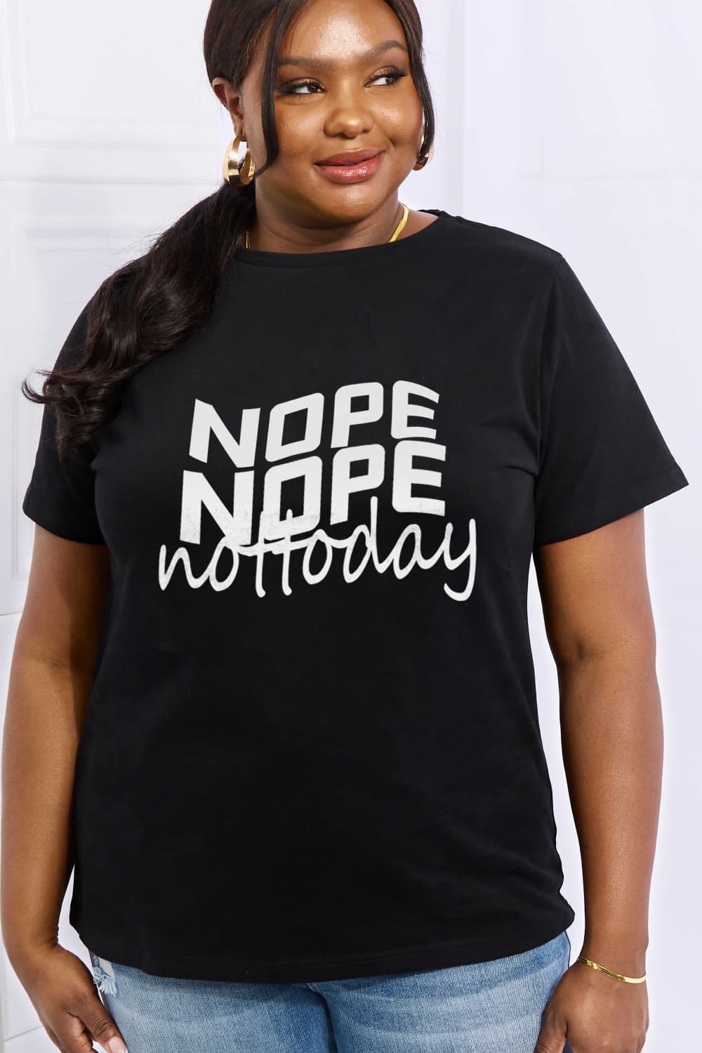 Simply Love Full Size NOPE NOPE NOT TODAY Graphic Cotton Tee