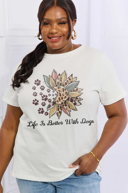 Simply Love Full Size LIFE IS BETTER WITH DOGS Graphic Cotton Tee