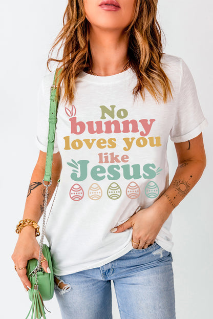 Camiseta de Pascua NO BUNNY LOVES YOU LIKE JESUS